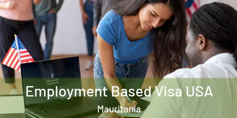  Employment Based Visa USA Mauritania