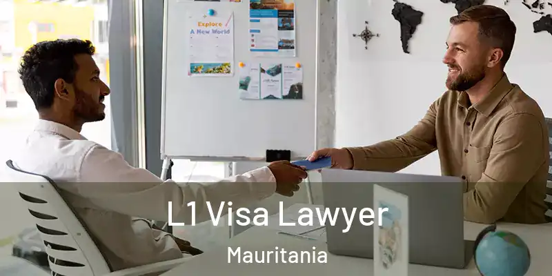  L1 Visa Lawyer Mauritania