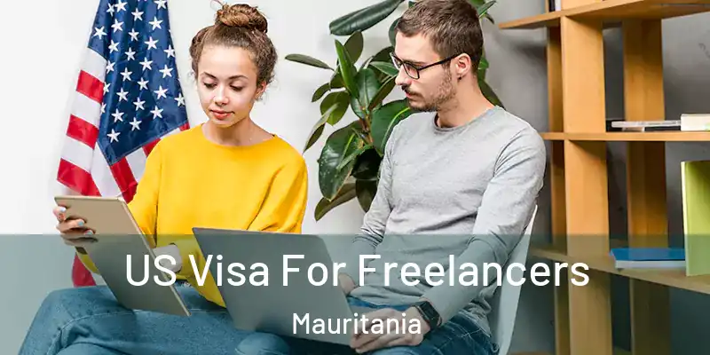  US Visa For Freelancers Mauritania